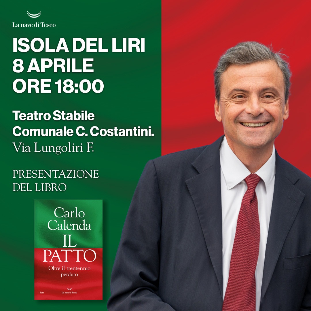 Presentazione del libro di Carlo Calenda Il Patto Oltre il trentennio perduto
